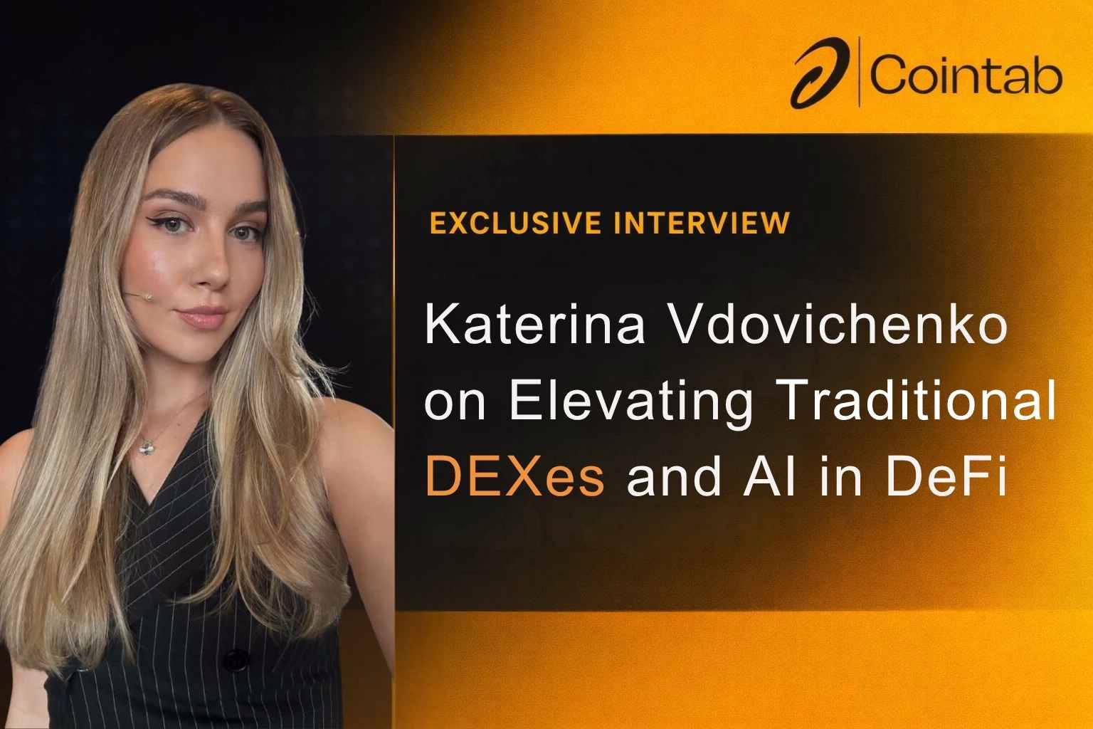 Katerina Vdovichenko Exclusive Interview